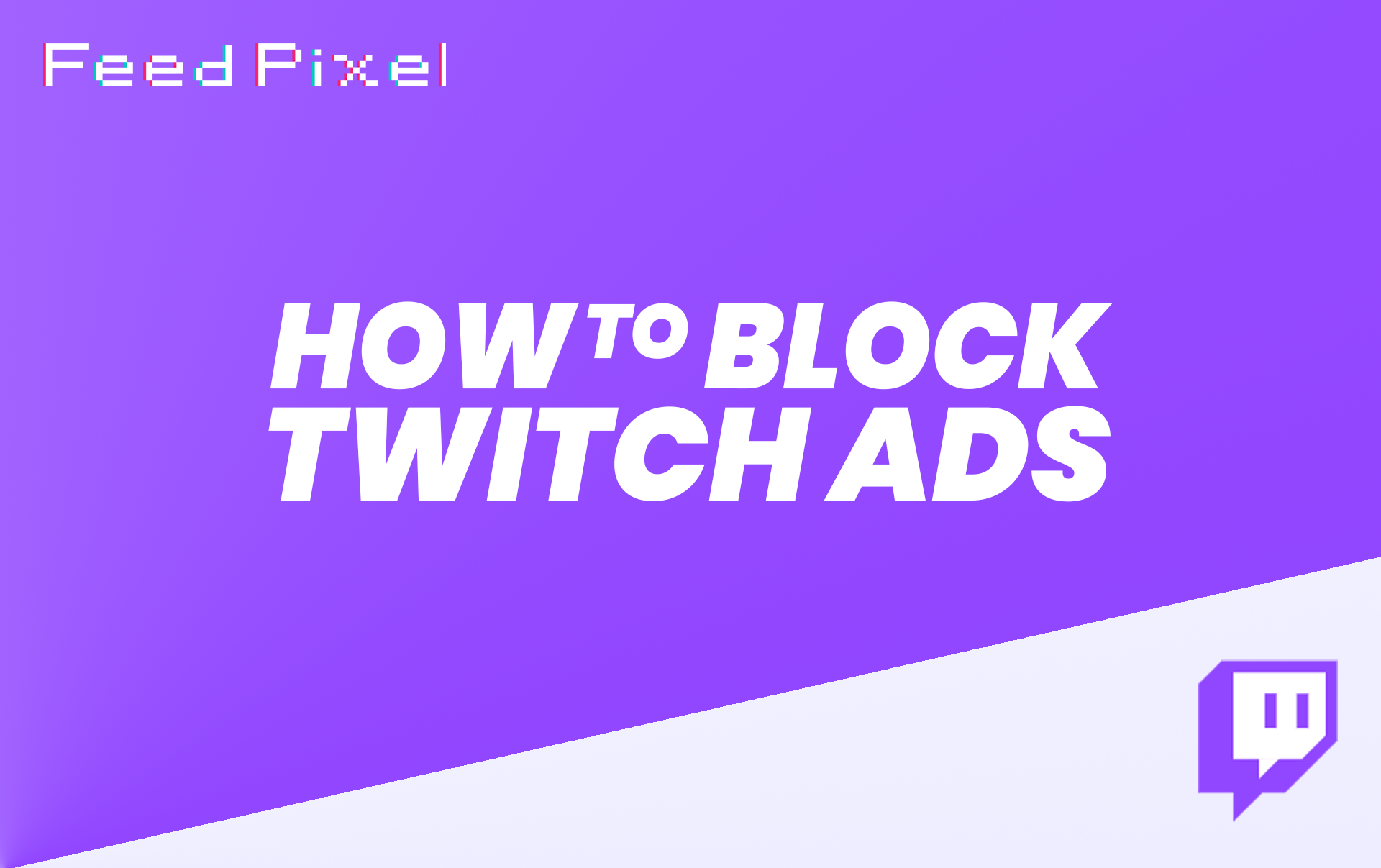 ad blocker for twitch